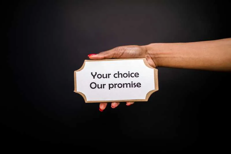 your Choice our promise
